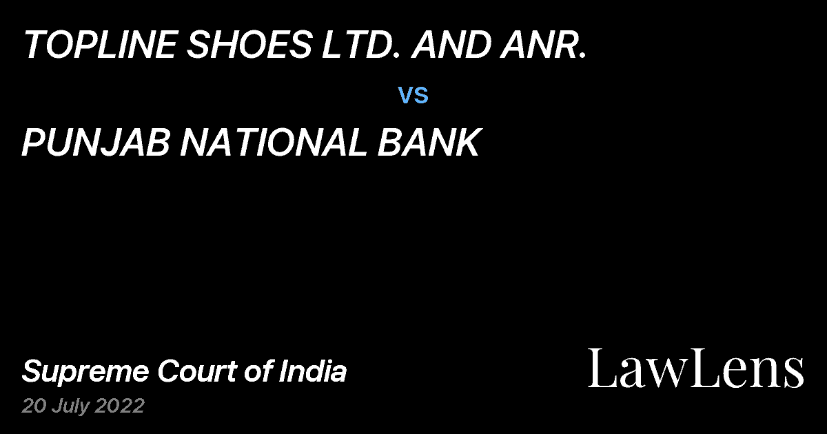 Preview image for TOPLINE SHOES LTD. AND ANR. vs. PUNJAB NATIONAL BANK