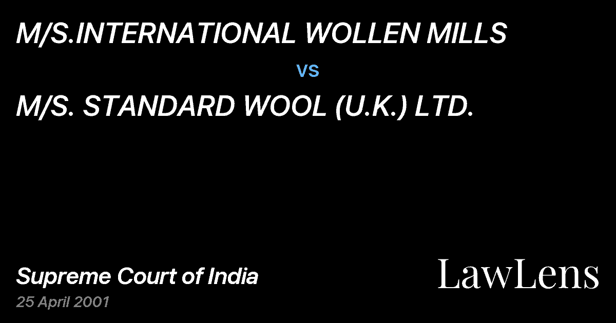 Preview image for M/S.INTERNATIONAL WOLLEN MILLS vs. M/S. STANDARD WOOL (U.K.) LTD.