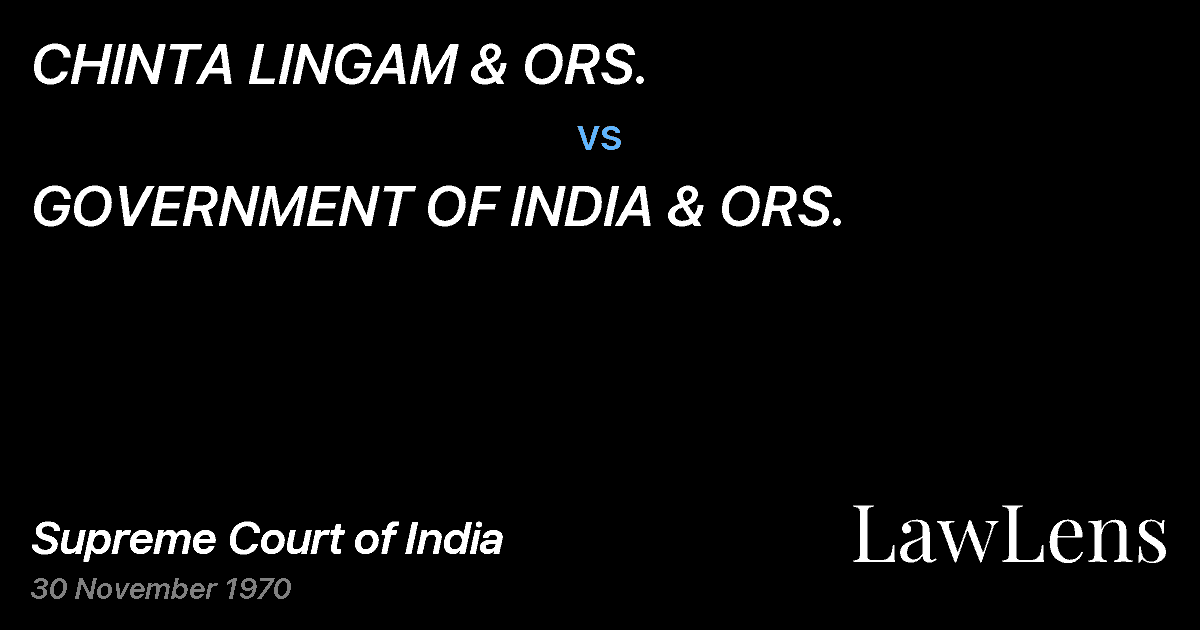 Preview image for CHINTA LINGAM & ORS. vs. GOVERNMENT OF INDIA & ORS.