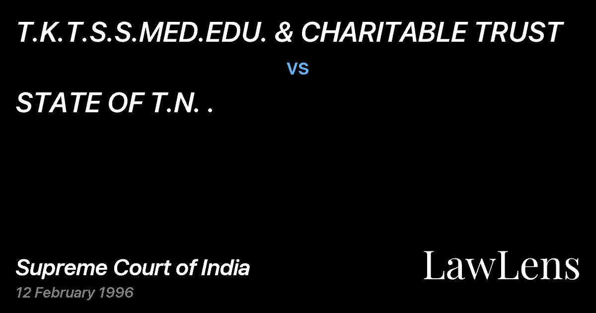 Preview image for T.K.T.S.S.MED.EDU. & CHARITABLE TRUST vs. STATE OF T.N. .