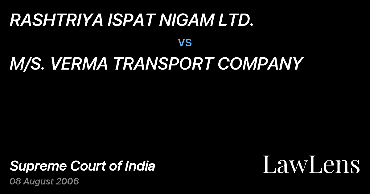 Preview image for RASHTRIYA ISPAT NIGAM LTD. vs. M/S. VERMA TRANSPORT COMPANY