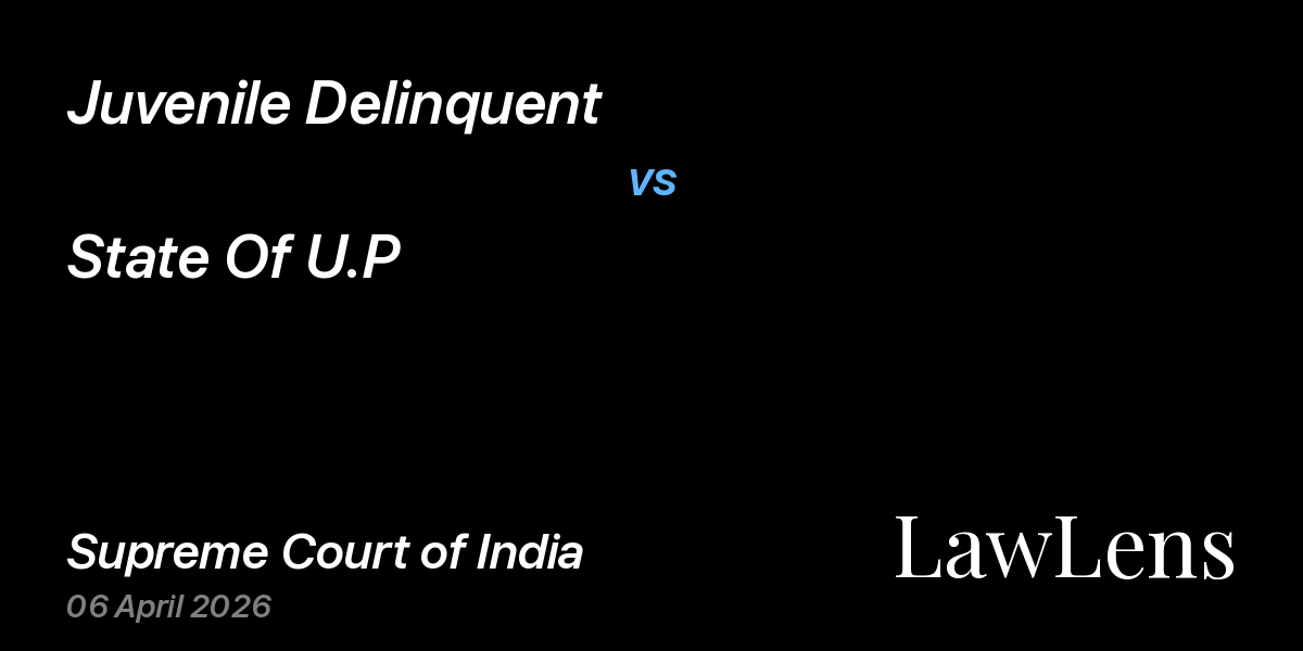 Preview image for Juvenile Delinquent vs. State Of U.P