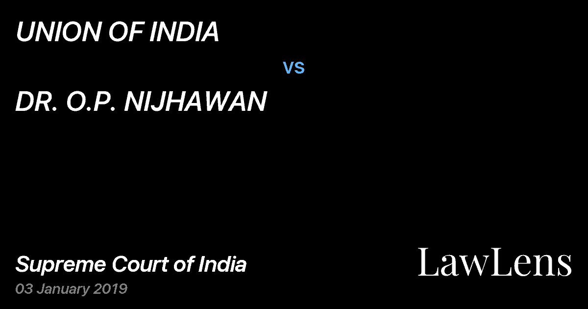 Preview image for UNION OF INDIA vs. DR. O.P. NIJHAWAN
