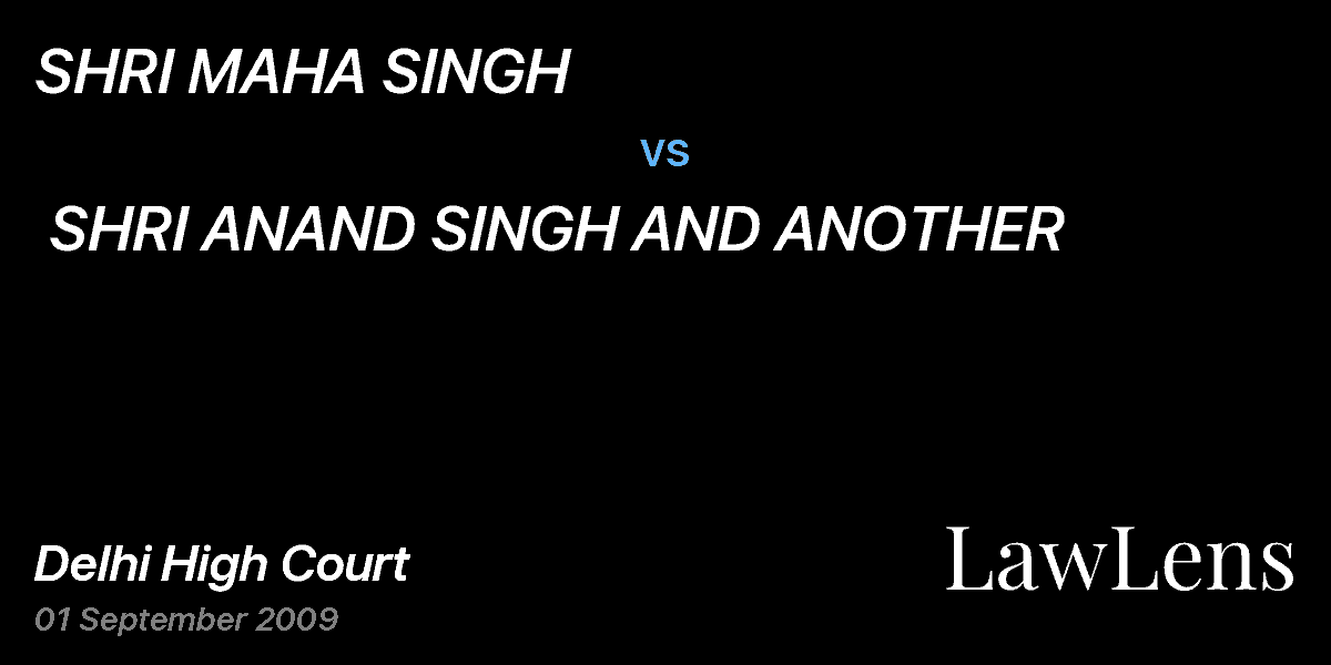 Preview image for SHRI MAHA SINGH  vs.  SHRI ANAND SINGH AND ANOTHER