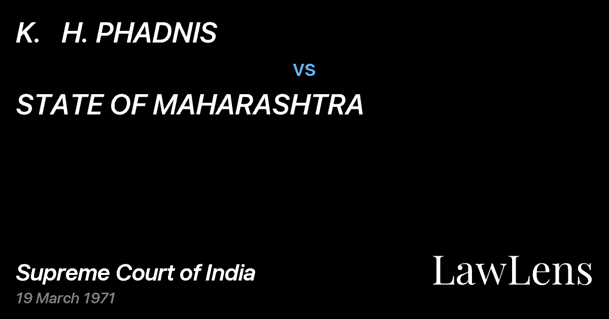 Preview image for K.   H. PHADNIS vs. STATE OF MAHARASHTRA