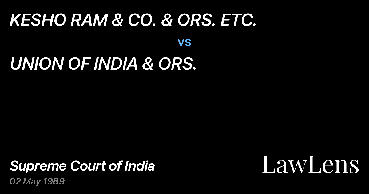 Preview image for KESHO RAM & CO. & ORS. ETC. vs. UNION OF INDIA & ORS.