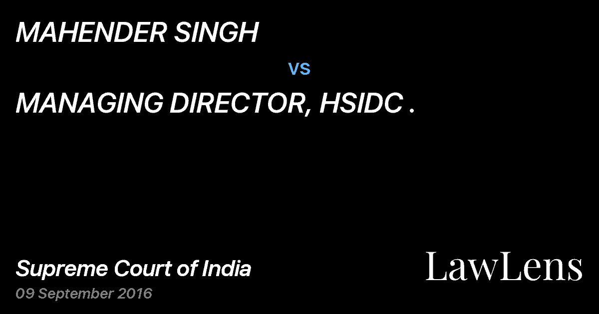 Preview image for MAHENDER SINGH vs. MANAGING DIRECTOR, HSIDC .