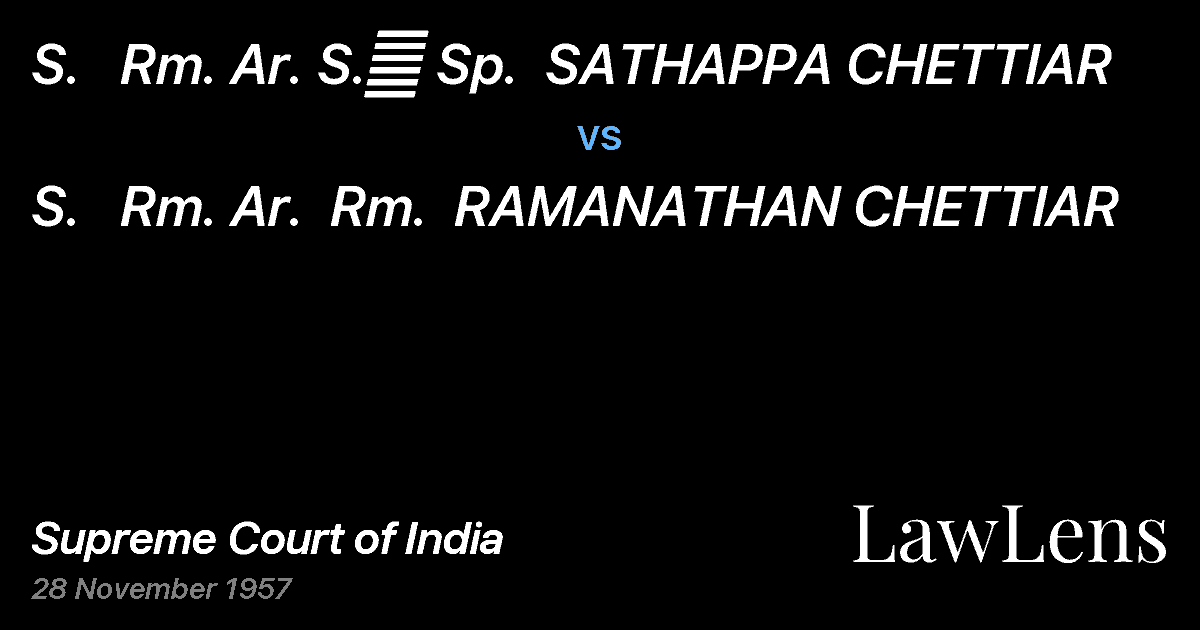 Preview image for S.   Rm. Ar. S.	 Sp.  SATHAPPA CHETTIAR vs. S.   Rm. Ar.  Rm.  RAMANATHAN CHETTIAR