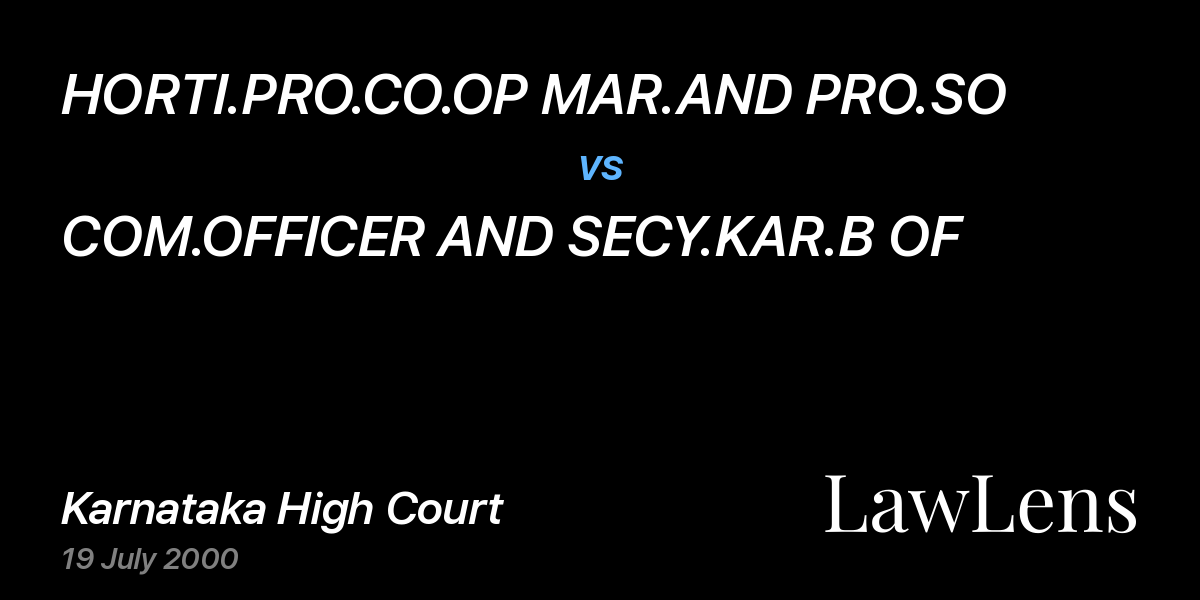 Preview image for HORTI.PRO.CO.OP MAR.AND PRO.SO vs. COM.OFFICER AND SECY.KAR.B OF