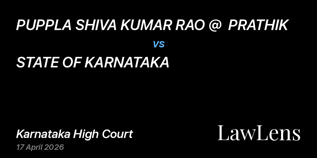 Preview image for PUPPLA SHIVA KUMAR RAO @  PRATHIK vs. STATE OF KARNATAKA