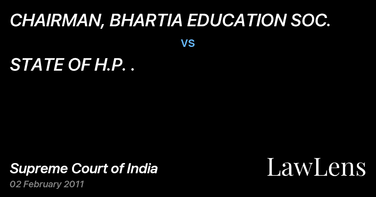 Preview image for CHAIRMAN, BHARTIA EDUCATION SOC. vs. STATE OF H.P. .