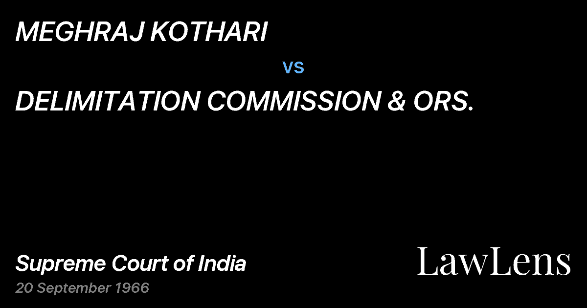 Preview image for MEGHRAJ KOTHARI vs. DELIMITATION COMMISSION & ORS.