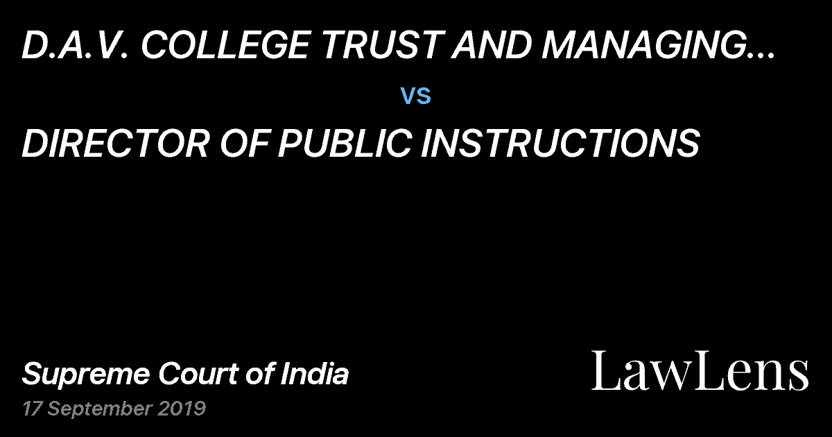 Preview image for D.A.V. COLLEGE TRUST AND  MANAGING SOCIETY vs. DIRECTOR OF PUBLIC INSTRUCTIONS