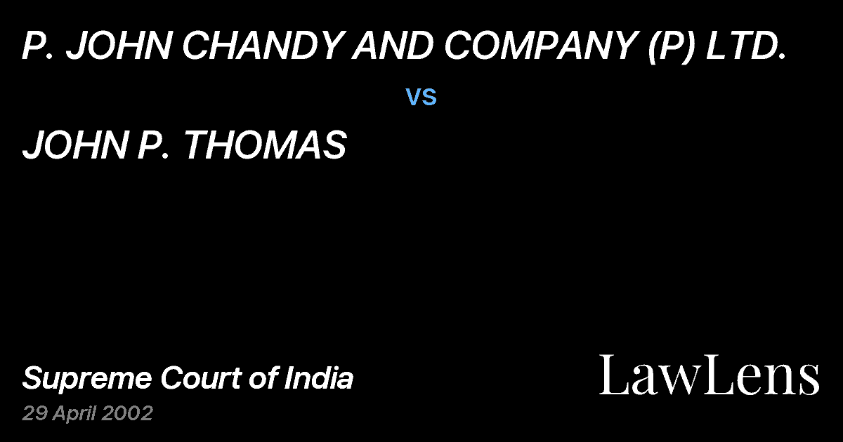 Preview image for P. JOHN CHANDY AND COMPANY (P) LTD. vs. JOHN P. THOMAS
