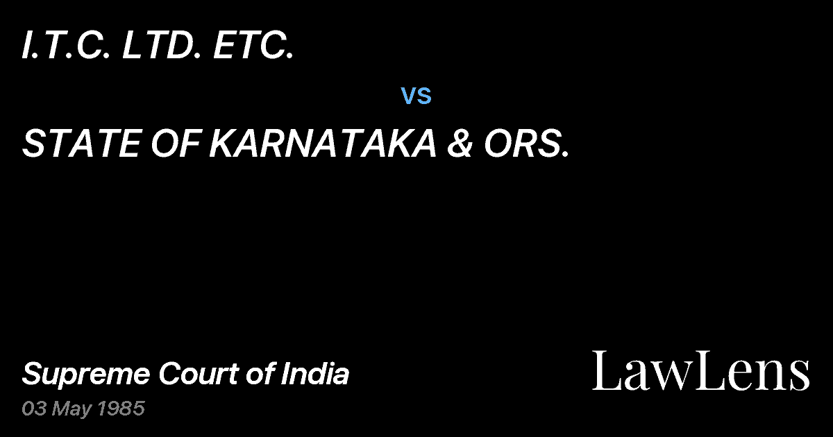 Preview image for I.T.C. LTD. ETC. vs. STATE OF KARNATAKA & ORS.