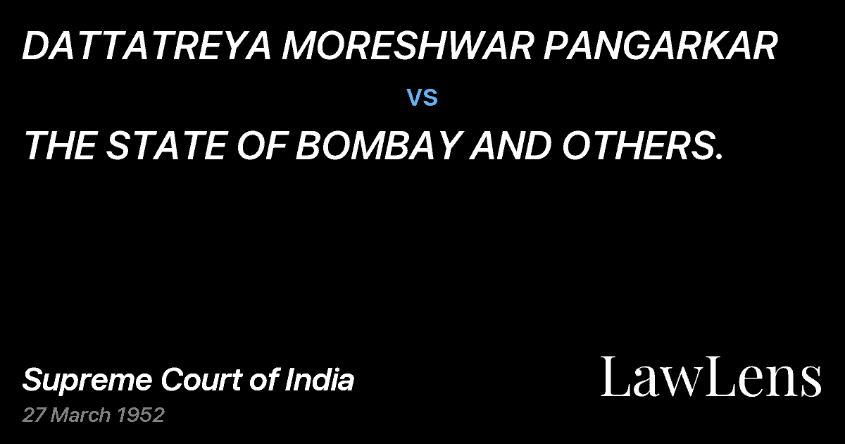 Preview image for DATTATREYA MORESHWAR PANGARKAR vs. THE STATE OF BOMBAY AND OTHERS.