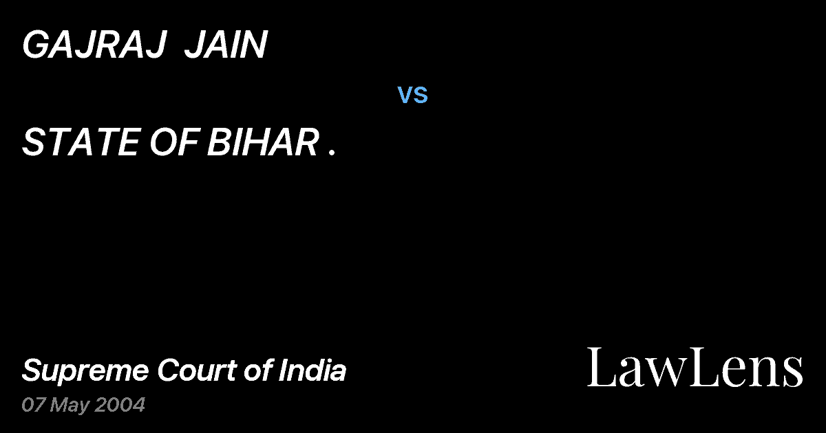 Preview image for GAJRAJ  JAIN vs. STATE OF BIHAR .