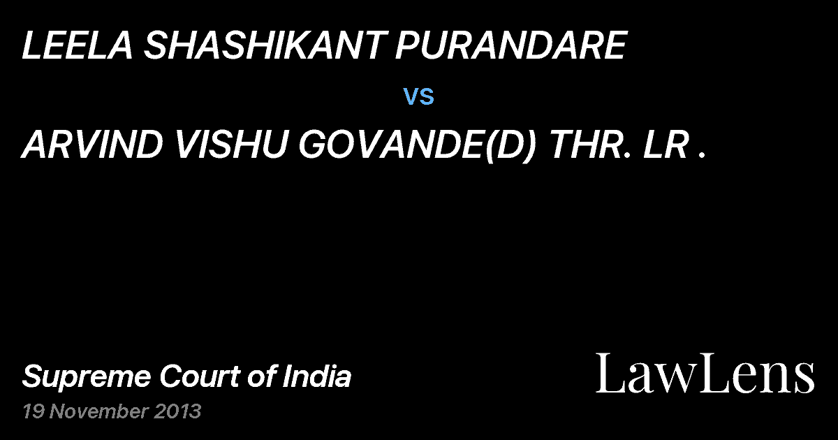 Preview image for LEELA SHASHIKANT PURANDARE vs. ARVIND VISHU GOVANDE(D) THR. LR .