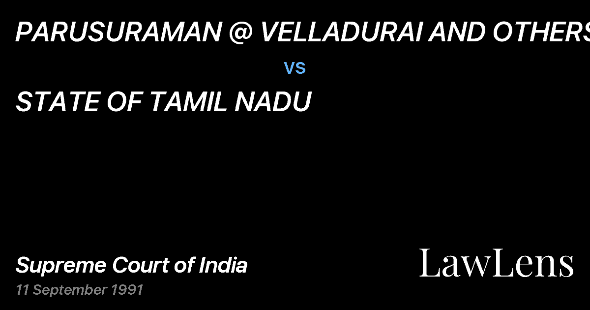 Preview image for PARUSURAMAN @ VELLADURAI AND OTHERS vs. STATE OF TAMIL NADU