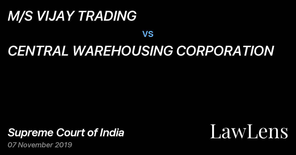 Preview image for M/S VIJAY TRADING vs. CENTRAL WAREHOUSING CORPORATION