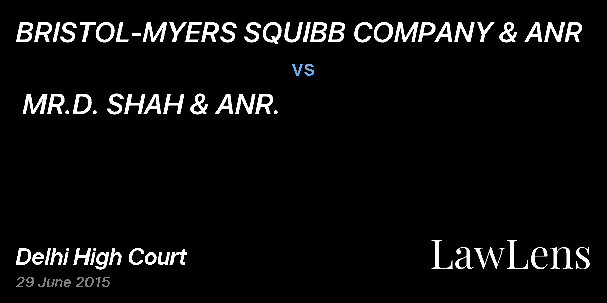 Preview image for BRISTOL-MYERS SQUIBB COMPANY & ANR vs. MR.D. SHAH & ANR.