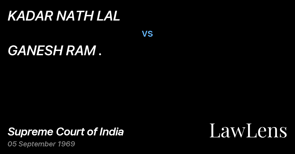 Preview image for KADAR NATH LAL vs. GANESH RAM .