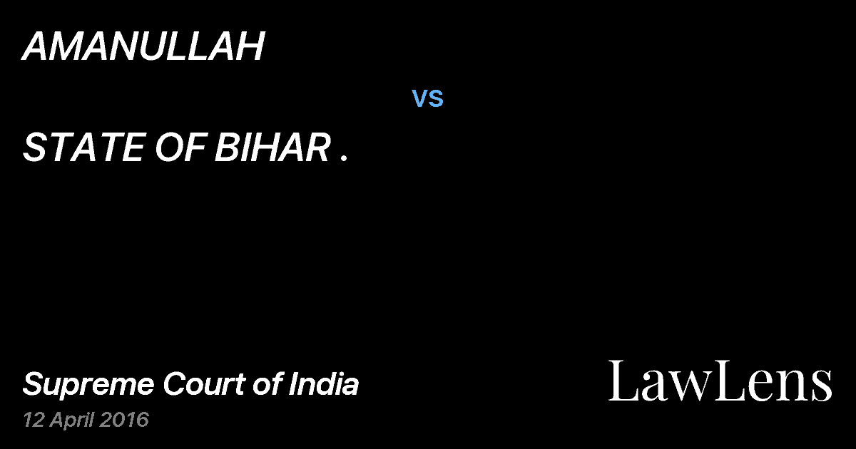 Preview image for AMANULLAH vs. STATE OF BIHAR .