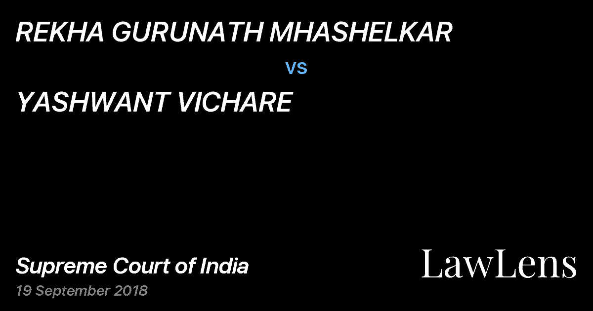 Preview image for REKHA GURUNATH MHASHELKAR vs. YASHWANT VICHARE