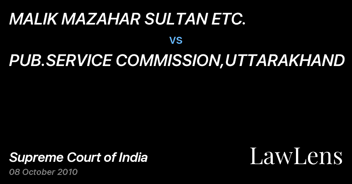 Preview image for MALIK MAZAHAR SULTAN ETC. vs. PUB.SERVICE COMMISSION,UTTARAKHAND