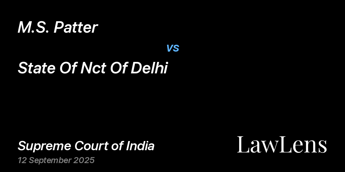 Preview image for M.S. Patter vs. State Of Nct Of Delhi