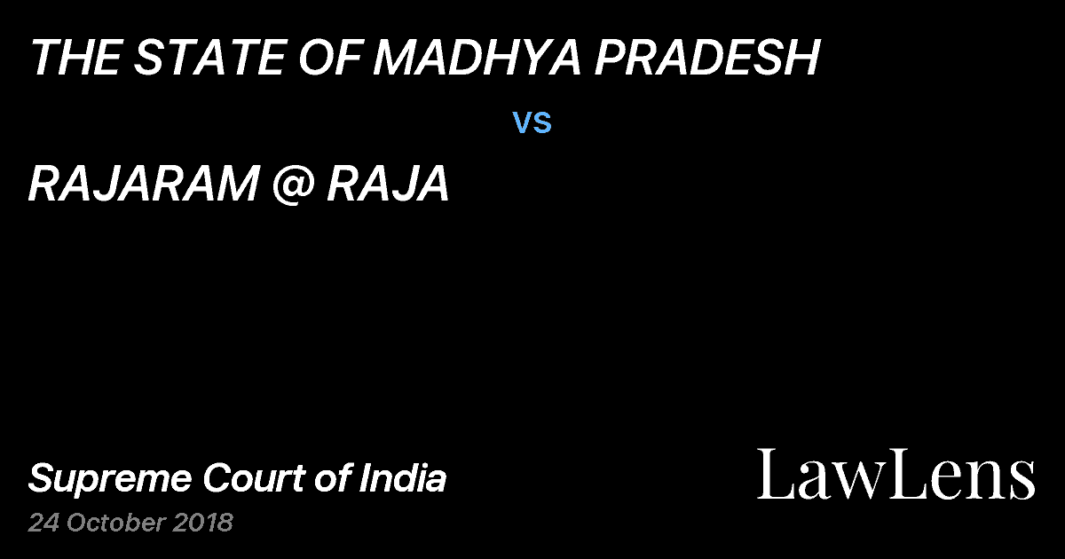 Preview image for THE STATE OF MADHYA PRADESH vs. RAJARAM @ RAJA