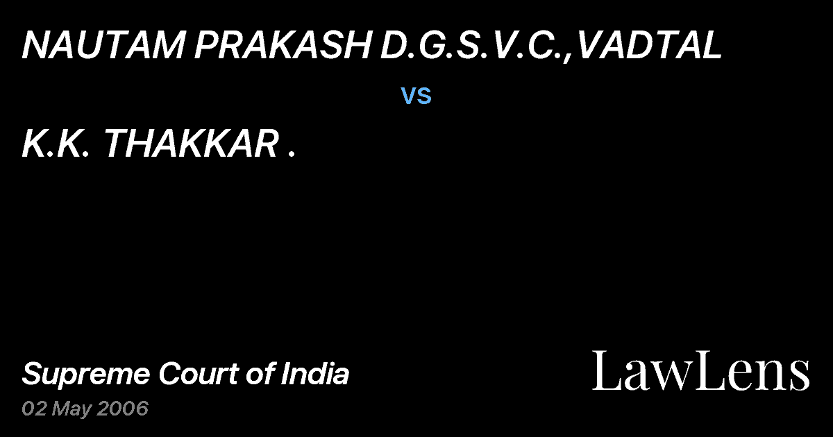 Preview image for NAUTAM PRAKASH D.G.S.V.C.,VADTAL vs. K.K. THAKKAR .