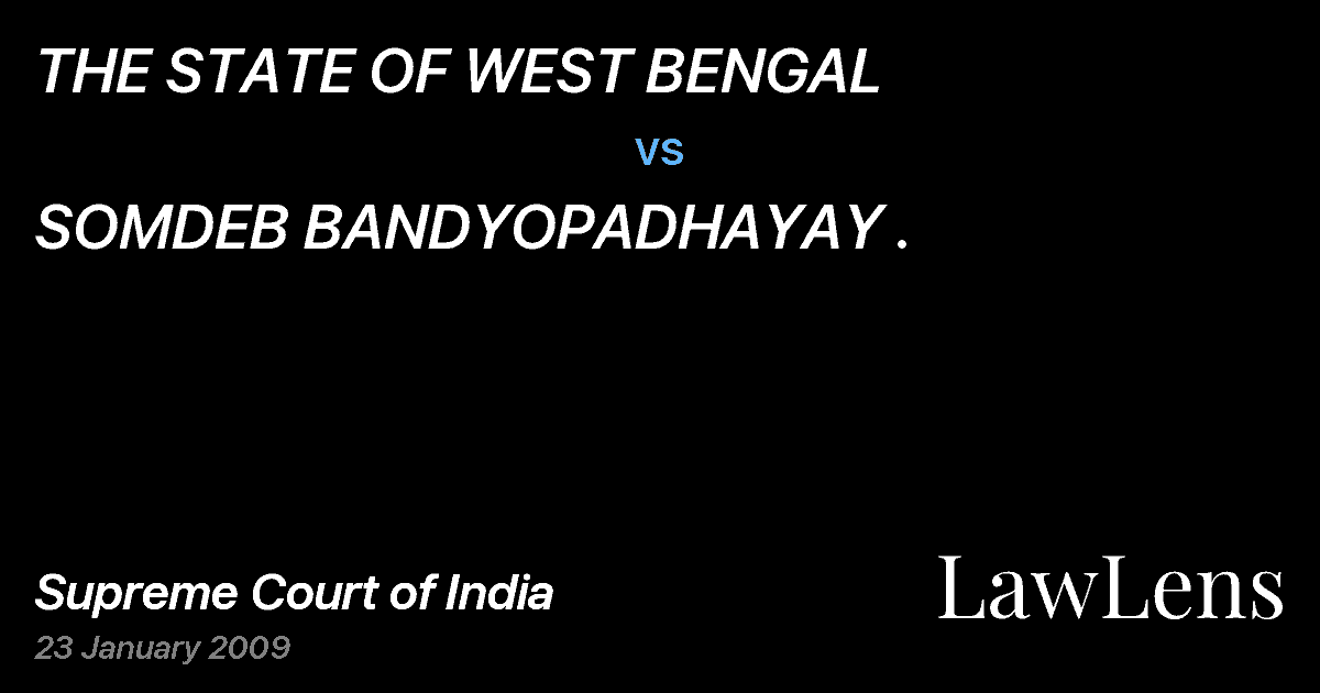 Preview image for THE STATE OF WEST BENGAL vs. SOMDEB BANDYOPADHAYAY .