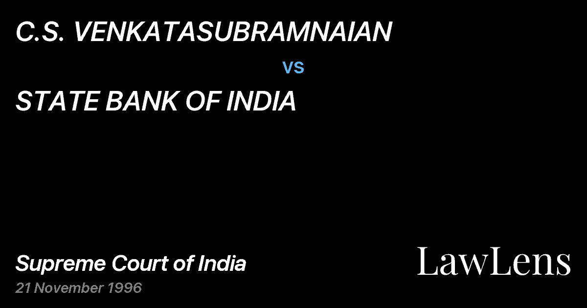 Preview image for C.S. VENKATASUBRAMNAIAN vs. STATE BANK OF INDIA