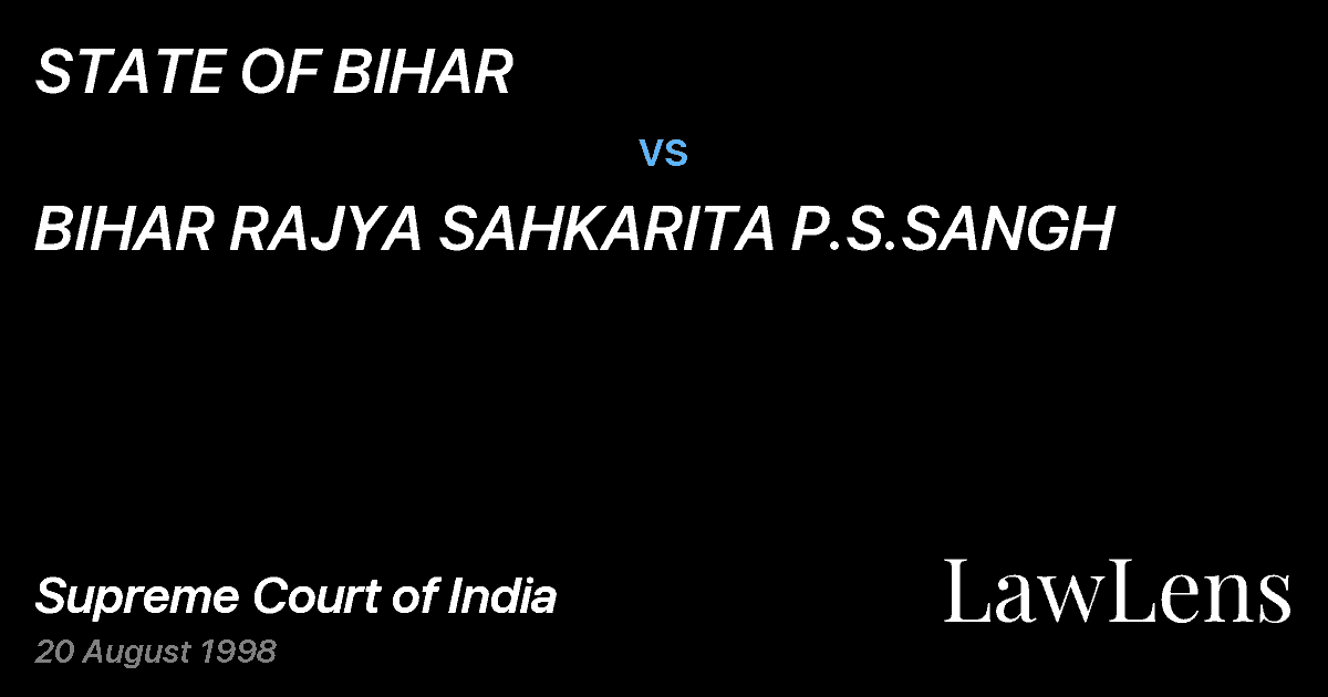 Preview image for STATE OF BIHAR vs. BIHAR RAJYA SAHKARITA P.S.SANGH
