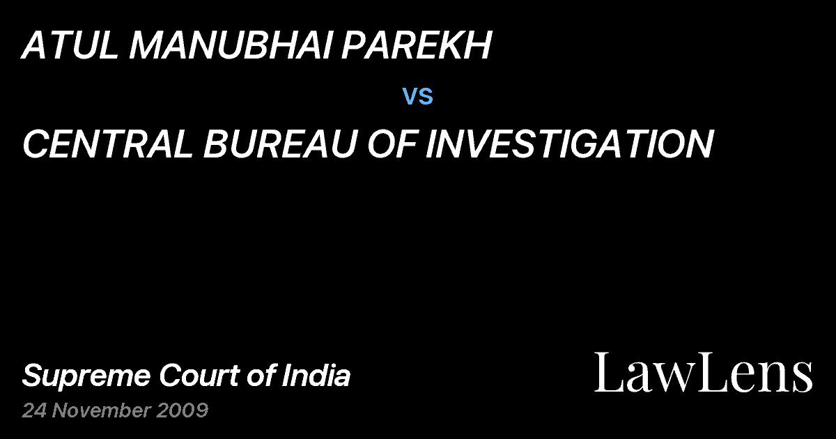 Preview image for ATUL MANUBHAI PAREKH vs. CENTRAL BUREAU OF INVESTIGATION