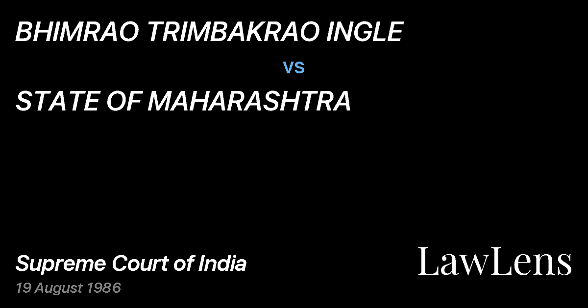 Preview image for BHIMRAO TRIMBAKRAO INGLE vs. STATE OF MAHARASHTRA