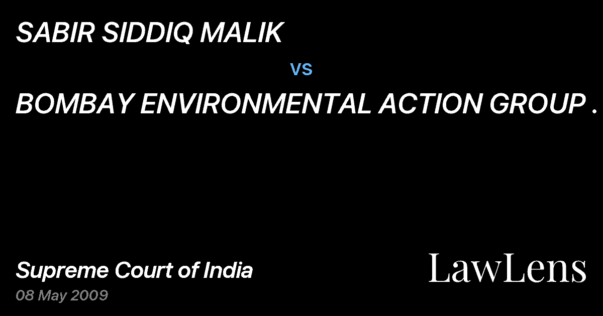 Preview image for SABIR SIDDIQ MALIK vs. BOMBAY ENVIRONMENTAL ACTION GROUP .