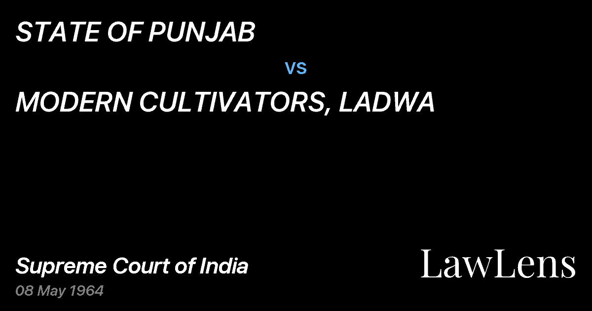 Preview image for STATE OF PUNJAB vs. MODERN CULTIVATORS, LADWA