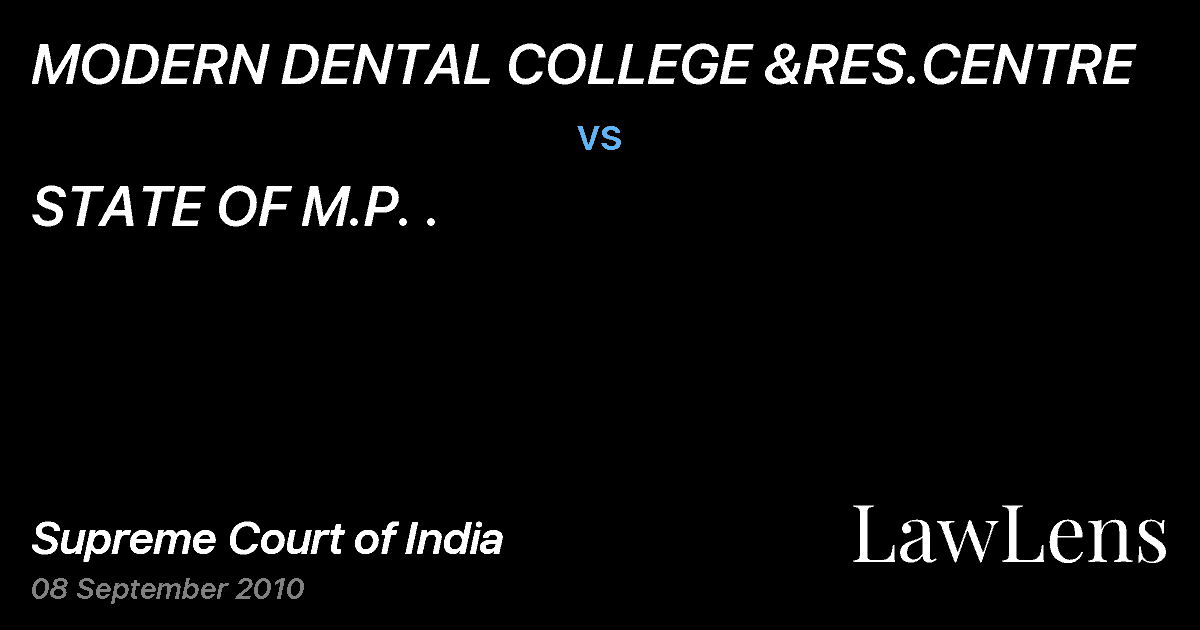 Preview image for MODERN DENTAL COLLEGE &RES.CENTRE vs. STATE OF M.P. .