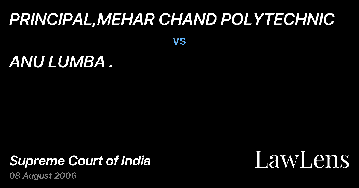 Preview image for PRINCIPAL,MEHAR CHAND POLYTECHNIC vs. ANU LUMBA .
