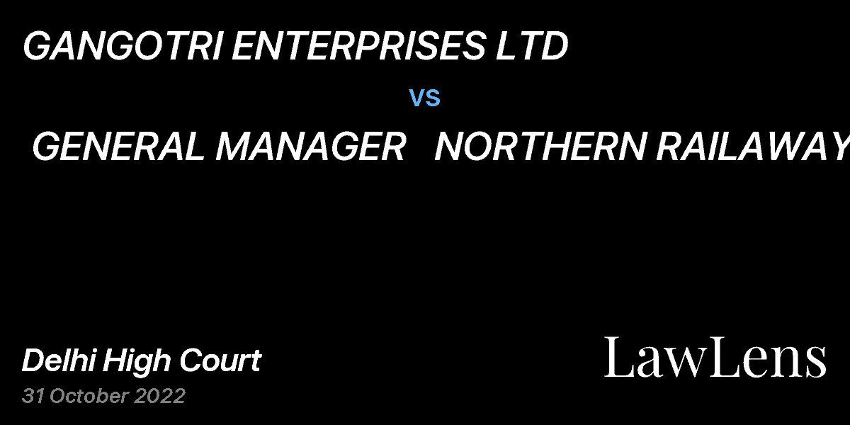 Preview image for GANGOTRI ENTERPRISES LTD vs. GENERAL MANAGER   NORTHERN RAILAWAYS