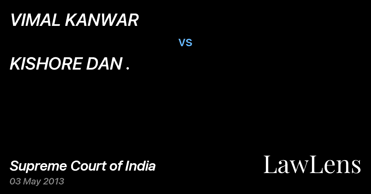 Preview image for VIMAL KANWAR vs. KISHORE DAN .