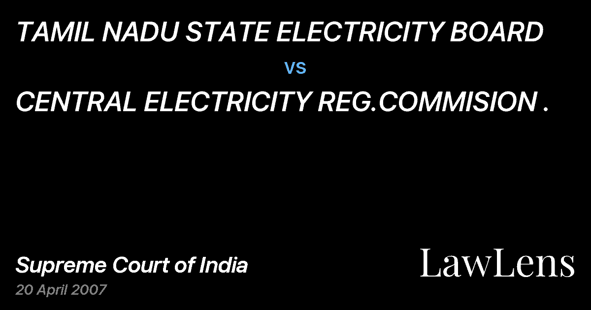 Preview image for TAMIL NADU STATE ELECTRICITY BOARD vs. CENTRAL ELECTRICITY REG.COMMISION .