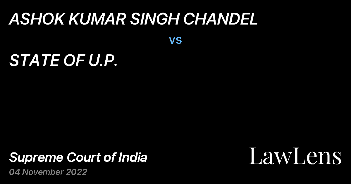 Preview image for ASHOK KUMAR SINGH CHANDEL vs. STATE OF U.P.