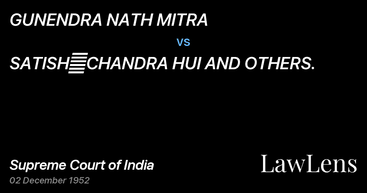 Preview image for GUNENDRA NATH MITRA vs. SATISH	CHANDRA HUI AND OTHERS.