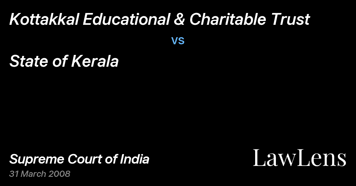Preview image for Kottakkal Educational & Charitable Trust vs. State of Kerala