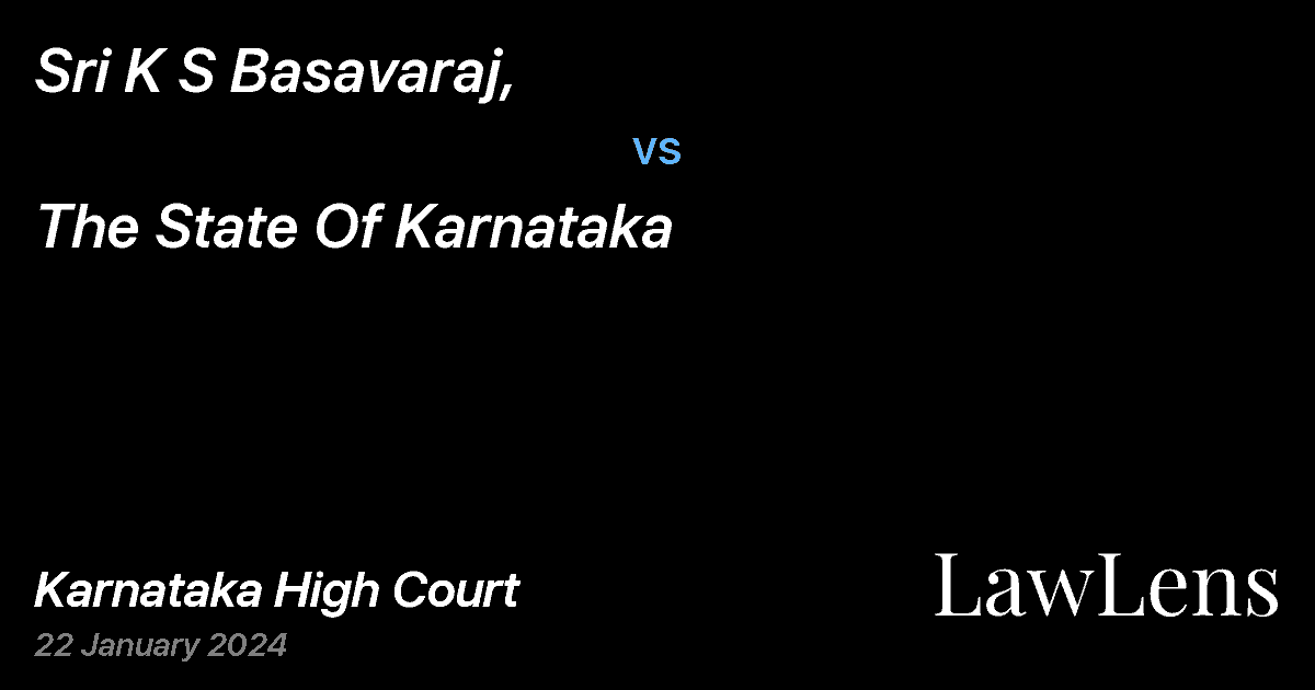 Preview image for The State Of Karnataka vs. Sri K S Basavaraj,