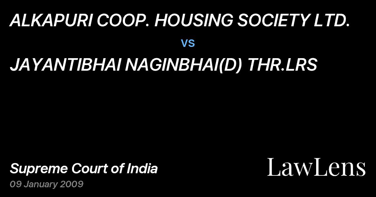 Preview image for ALKAPURI COOP. HOUSING SOCIETY LTD. vs. JAYANTIBHAI NAGINBHAI(D) THR.LRS