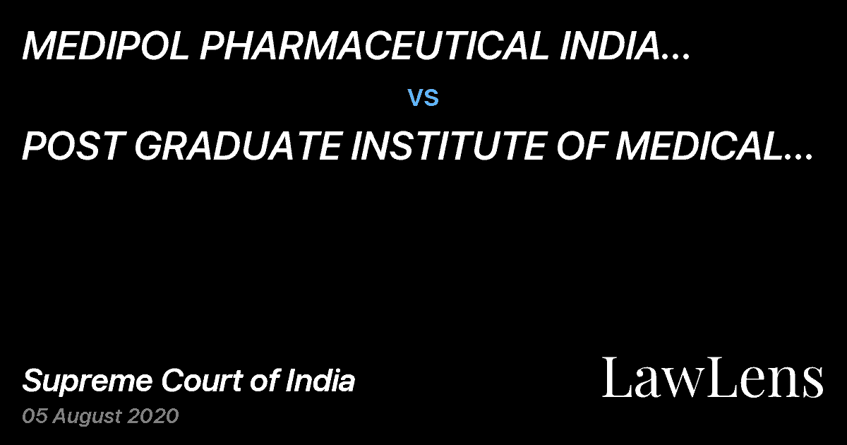 Preview image for MEDIPOL PHARMACEUTICAL INDIA PRIVATE LIMITED vs. POST GRADUATE INSTITUTE OF MEDICAL EDUCATION AND RESEARCH